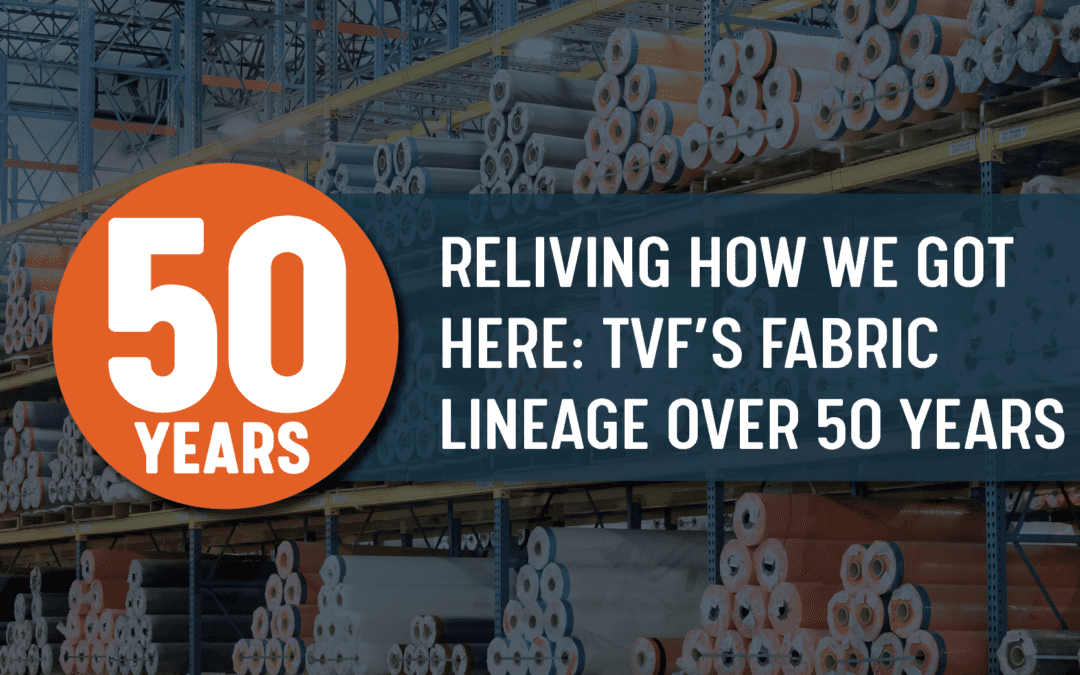 Reliving How We Got Here: TVF’s Fabric Lineage Over 50 Years